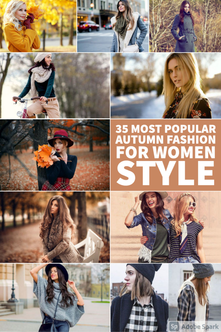 35 most popular autumn fashion for women style