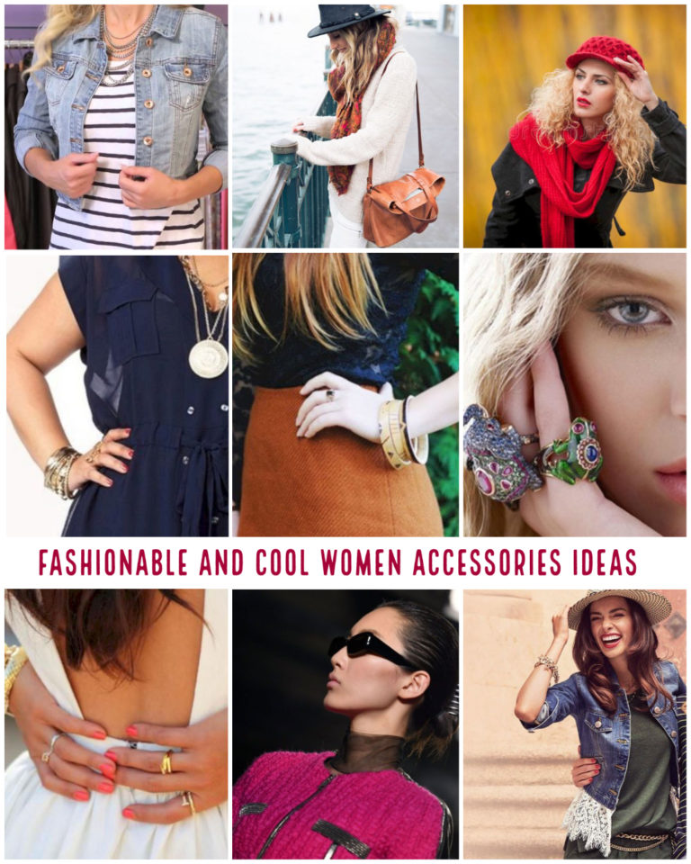 Fashionable and cool women accessories ideas
