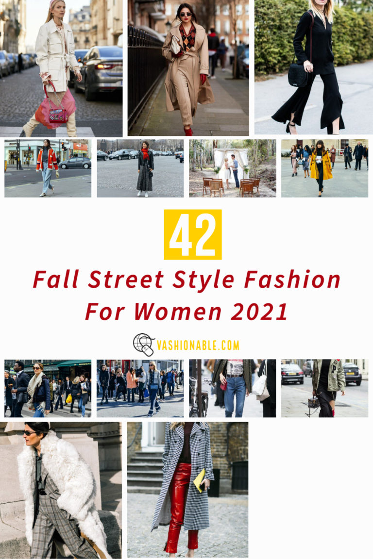 Fall street style fashion for women 2021