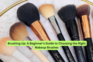 Brushing Up A Beginner's Guide to Choosing the Right Makeup Brushes