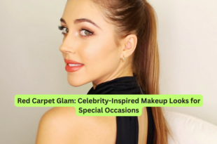 Red Carpet Glam Celebrity-Inspired Makeup Looks for Special Occasions