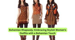 Bohemian Rhapsody Embracing Stylish Women's Outfits with a Bohemian Touch