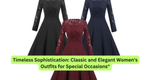 Timeless Sophistication Classic and Elegant Women's Outfits for Special Occasions