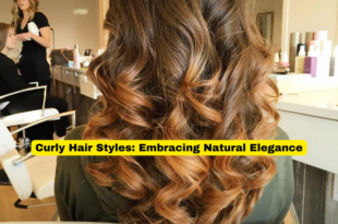 Curly Hair Styles Embracing Natural Elegance