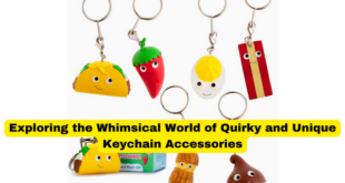 Exploring the Whimsical World of Quirky and Unique Keychain Accessories