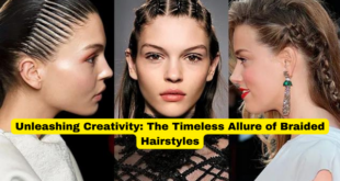 Unleashing Creativity The Timeless Allure of Braided Hairstyles