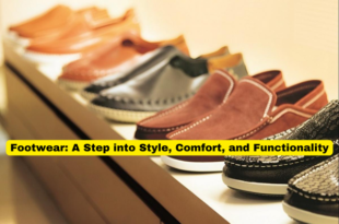 Footwear A Step into Style, Comfort, and Functionality
